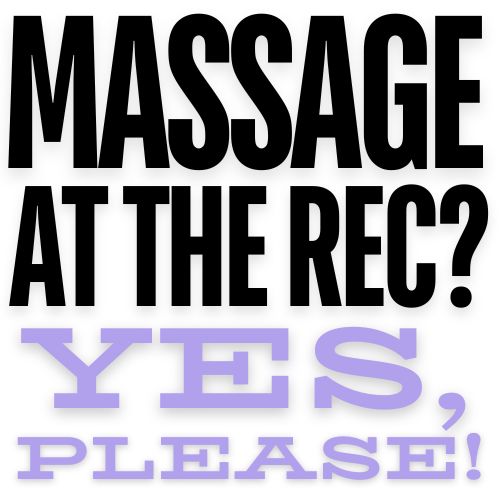 Massage at the Rec