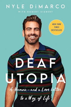 Deaf Utopia by Nyle DiMarco