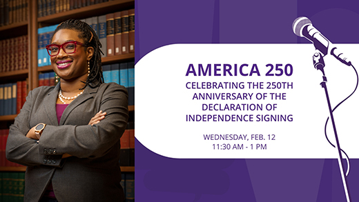 A photo of a Black woman in a suite and a graphic advertising the America 250 lecture on Feb. 12.