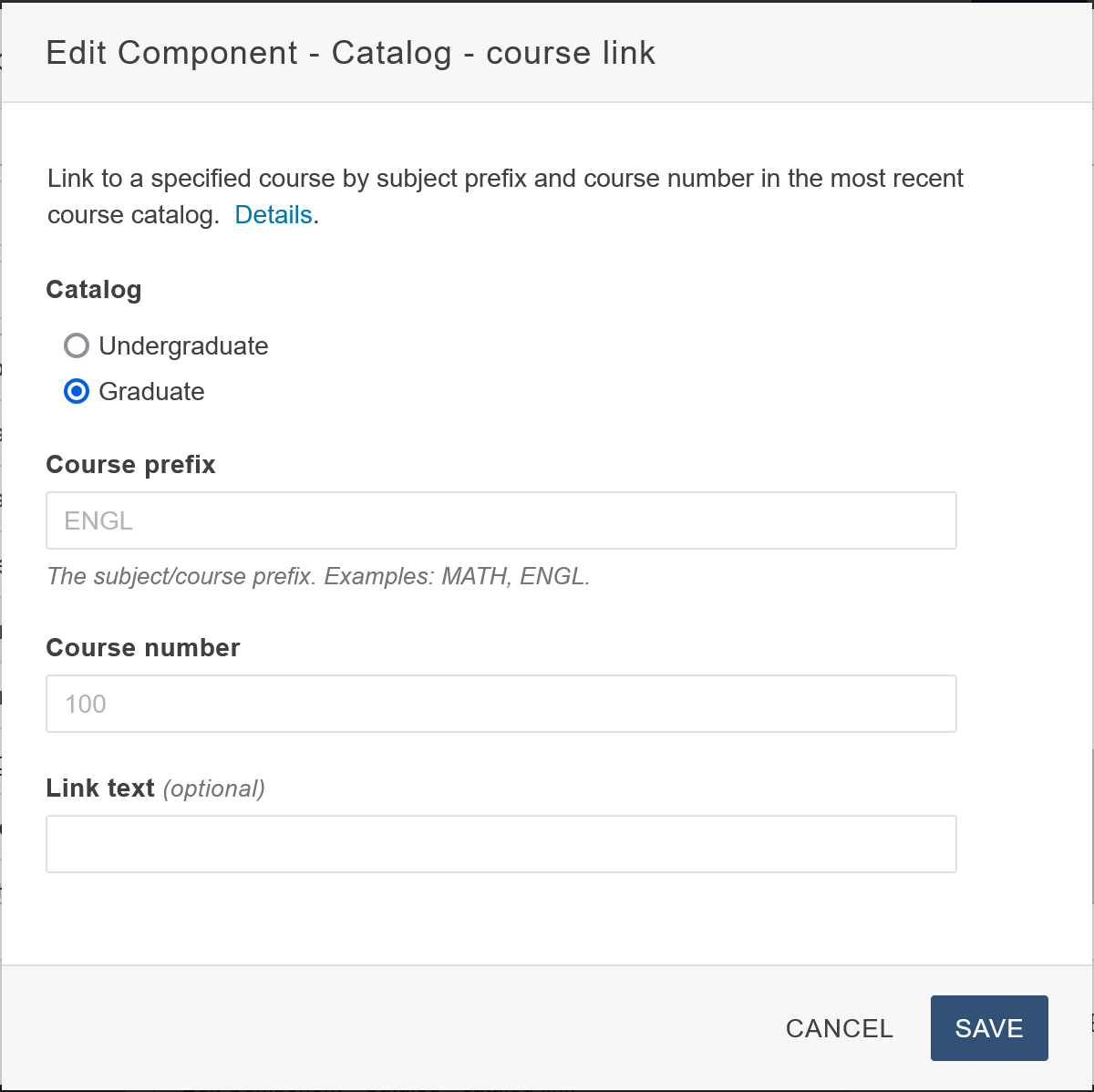 Component's input form showing four fields: Catalog, course prefix, course number, and link text