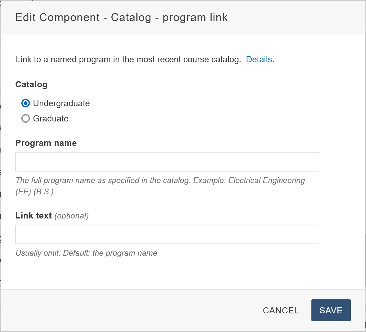 Component's input form showing three fields: Catalog, program name, and link text